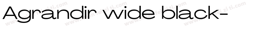 Agrandir wide black字体转换